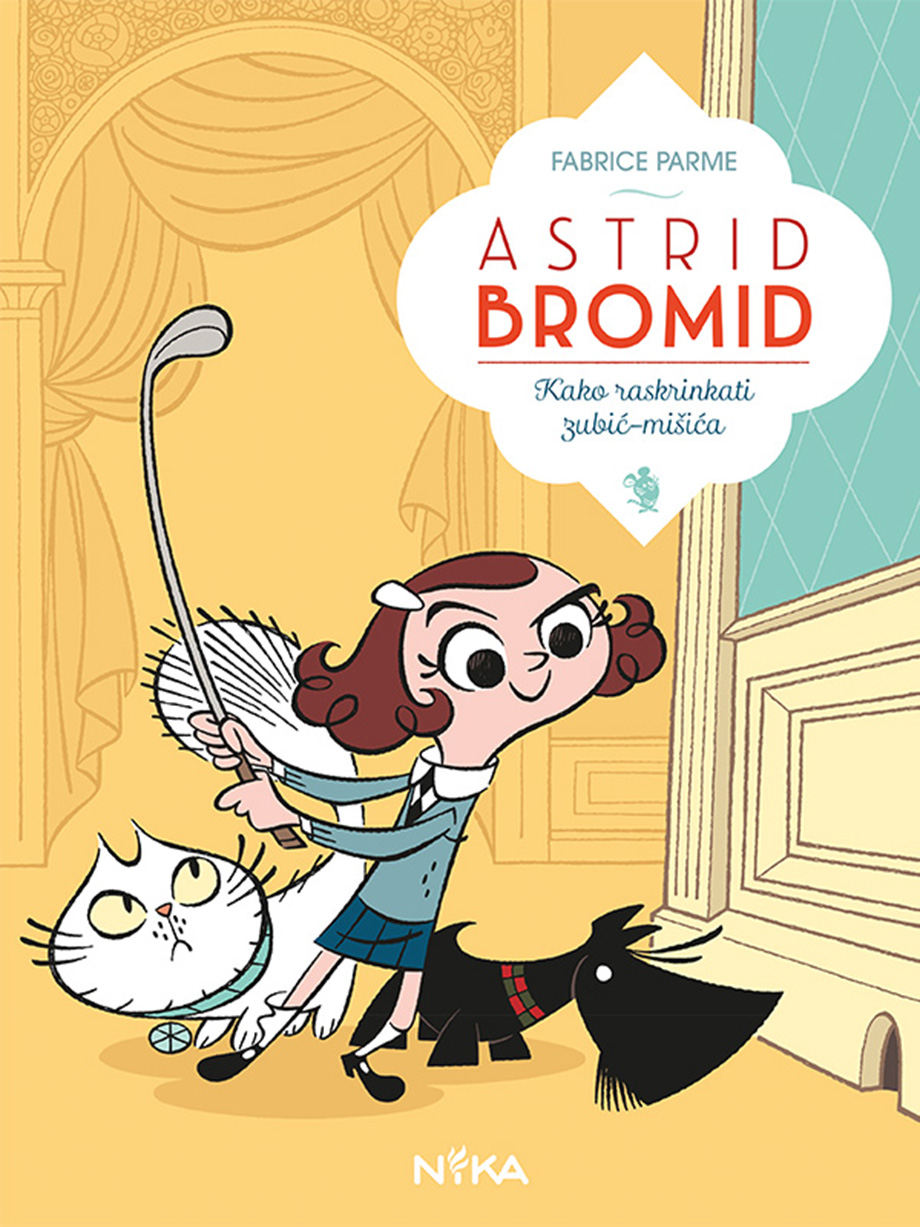Astrid Bromid: Kako raskrinkati zubić mišića; i nastavci