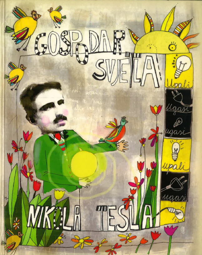 Gospodar svjetla: Nikola Tesla
