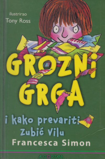 Grozni Grga i kako prevariti Zubić Vilu