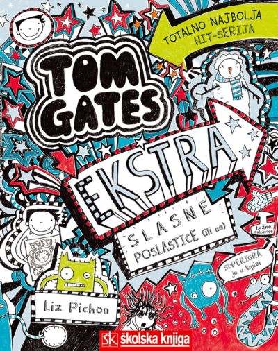 Tom Gates: ekstra slasne poslastice (ili ne)